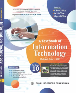 Goyal Brothers A Textbook of Information Technology for class 10